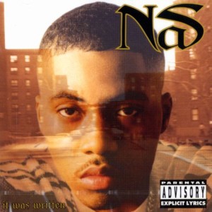 Nas - It Was Written